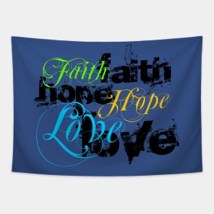 Faith Hope Love Tapestry