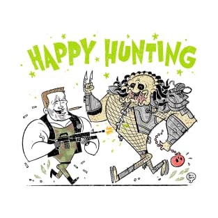 Happy Hunting T-Shirt