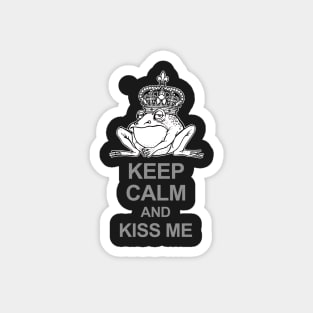 Keep Calm and kiss me Magnet