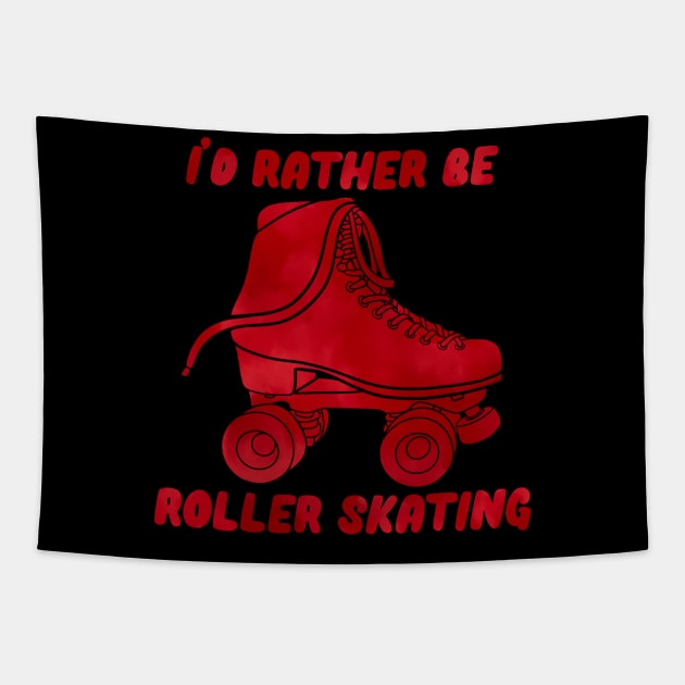 I’d Rather be Roller Skating Red Tapestry by RiaoraCreations