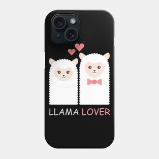 All you need is love and LLAMAS LOVER Phone Case