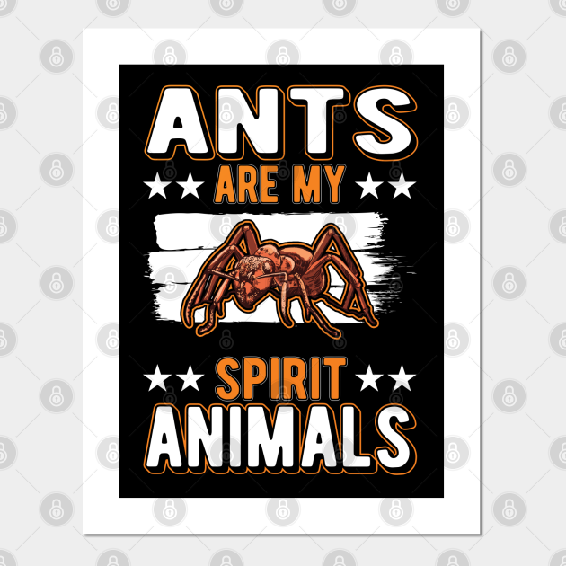 Ants Spirit Animal Anthill - Ant - Posters and Art Prints | TeePublic Ants Spirit Animal Anthill - Ant - Posters and Art Prints | TeePublic