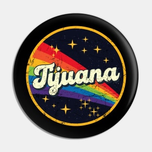 Tijuana // Rainbow In Space Vintage Grunge-Style Pin