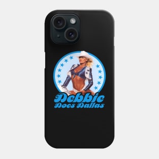 Debbie Does Dallas Phone Case
