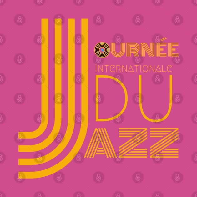 Journée Internationale du Jazz (International Jazz Day) by chowlet