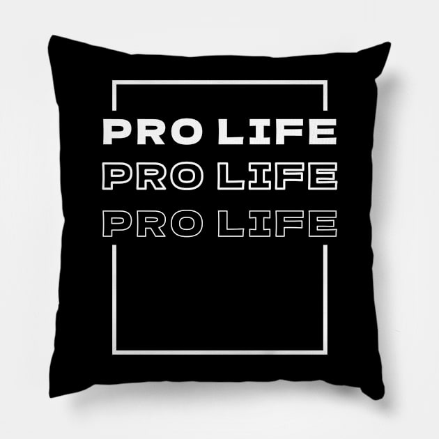 Pro Life Pillow by Rezall Revolution