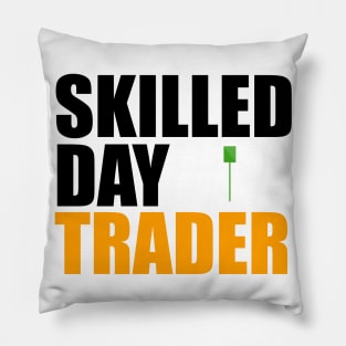 Skilled Day Trader Pillow
