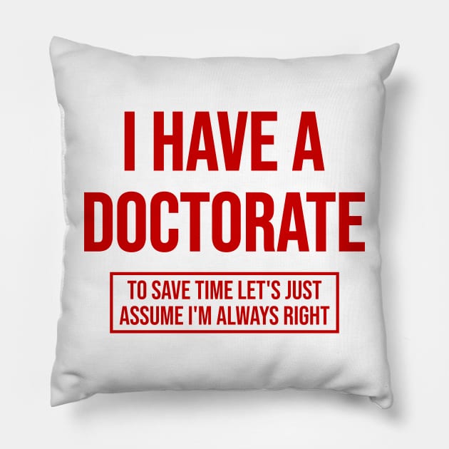 Doctorate Pillow by Riel