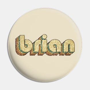 Brian // Vintage Rainbow Typography Style // 70s Pin