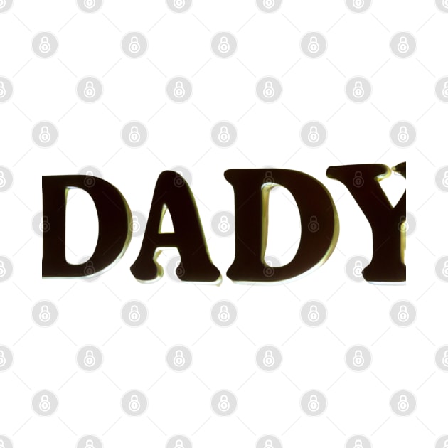 Dady by Art Enthusiast
