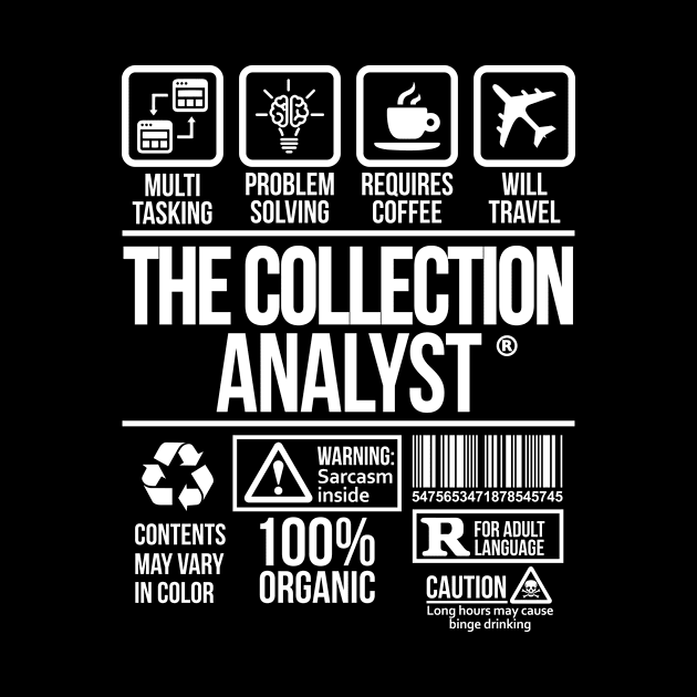 The Collection Analyst T-shirt | Job Profession | #DW by DynamiteWear