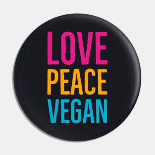 Love Peace Vegan Pin