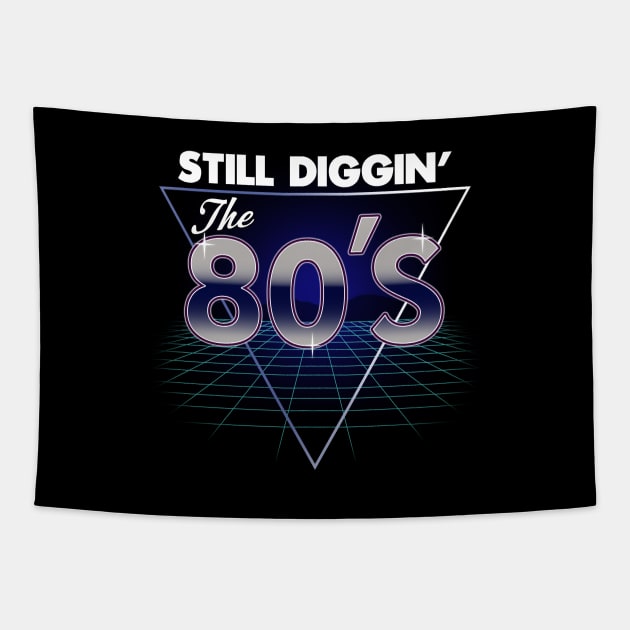 Still Diggin' the 80's Generation X 80's Kid Meme Tapestry by BoggsNicolas