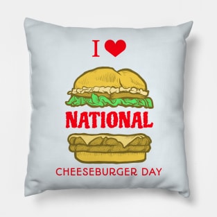 I love National Cheeseburger Day Pillow