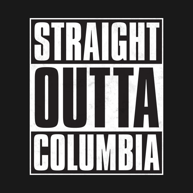 Straight Outta Columbia by Woah_Jonny