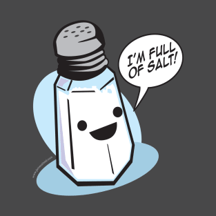 Full of Salt T-Shirt