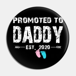 Promoted To Daddy Est. 2020 Funny Father's Day Gifts Pin