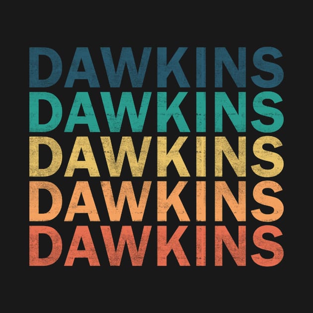 Dawkins Name T Shirt - Dawkins Vintage Retro Name Gift Item Tee by henrietacharthadfield