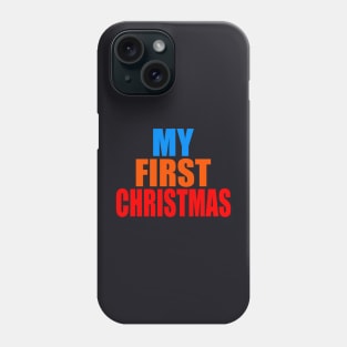 My first Christmas Phone Case