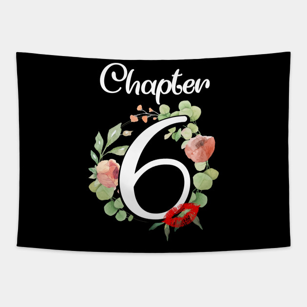 Chapter 6 Years Old 6th 2014 Birthday Lips Gift Ideas Chapter 6 Years Old Birthday Tapestry Teepublic