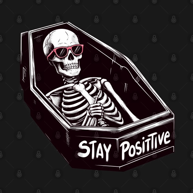 Stay positive no matter what! by TomFrontierArt