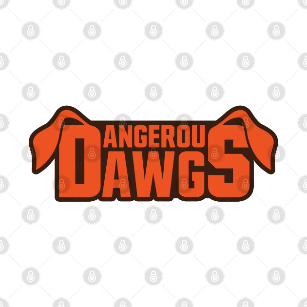 Dangerous Dawgs - Browns - Phone Case