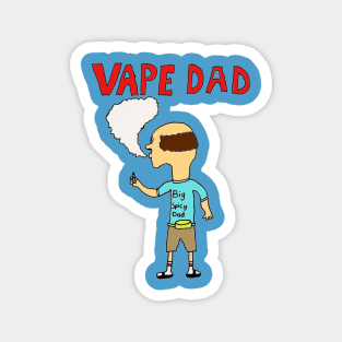 Vape Dad Magnet