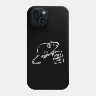 Whiteline Rat with Biden Harris Sign Phone Case