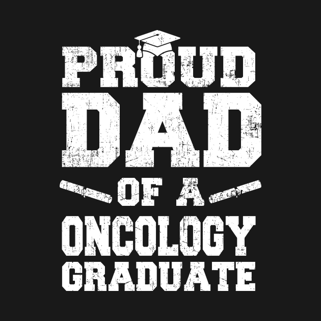 Mens Premature Newborn Nurse Gift Proud Dad Oncology Graduate by Schied Tungu 