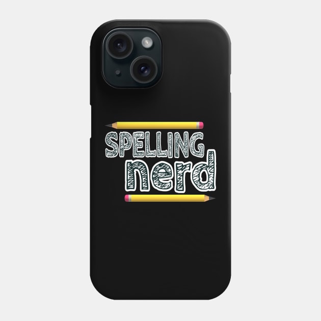 Spelling Nerd. Fun design made for people who love proper English spelling and proudly identify as nerds or members of the spelling police.  Black and white letters and yellow pencils. (Black Background) Phone Case by Art By LM Designs 