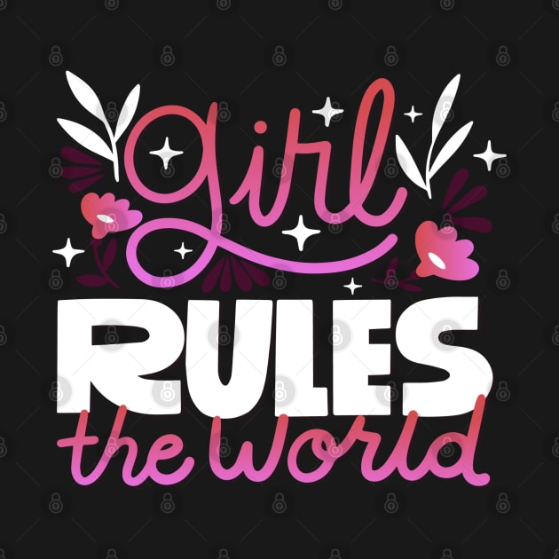 Girl rules the world by madihaagill@gmail.com