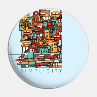 Simplicity - Simple City Retro Art Pin