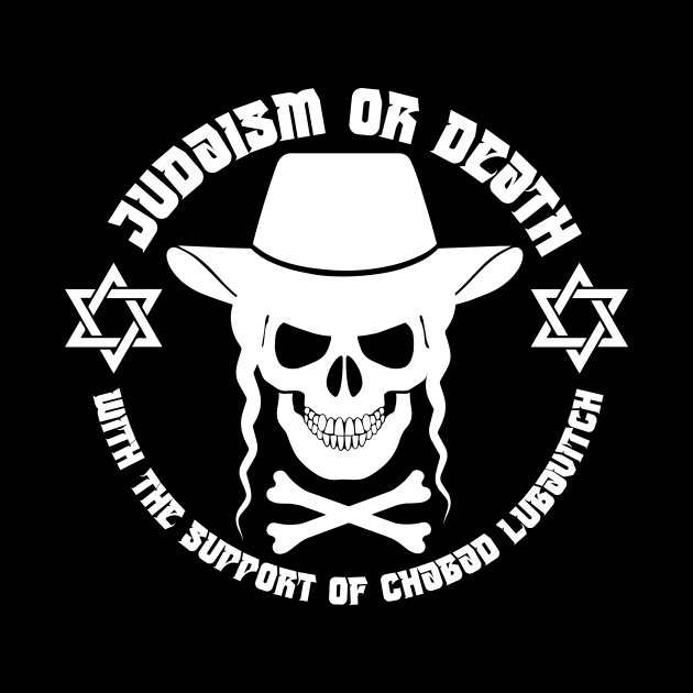 Judaism or death by norteco