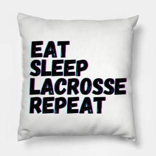 Eat Sleep Lacrosse Repeat Pillow