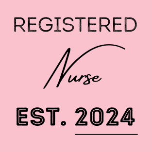 Registered Nurse Est 2024 T-Shirt