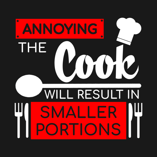 Discover Annoying The Cook Funny Chef Shirt Culinary Gift - Cooking Humor - T-Shirt