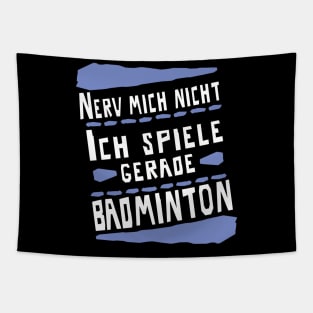 Badminton Federball Männer Frauen Spruch Tapestry