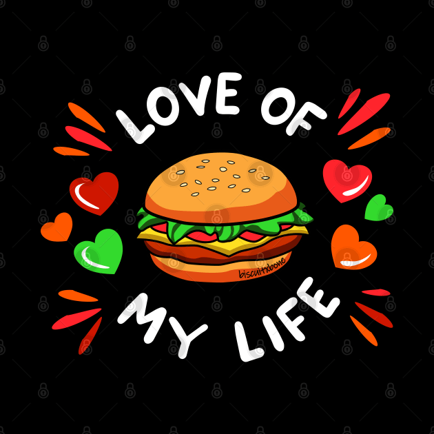 My Valentine Is A Burger by biscuitxbone