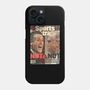 COVER SPORT - HOT AND NOT Phone Case