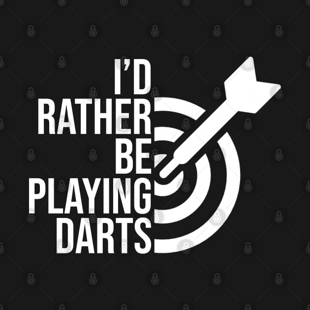 I'd rather be playing darts job gift. Perfect present for mother dad friend him or her by SerenityByAlex