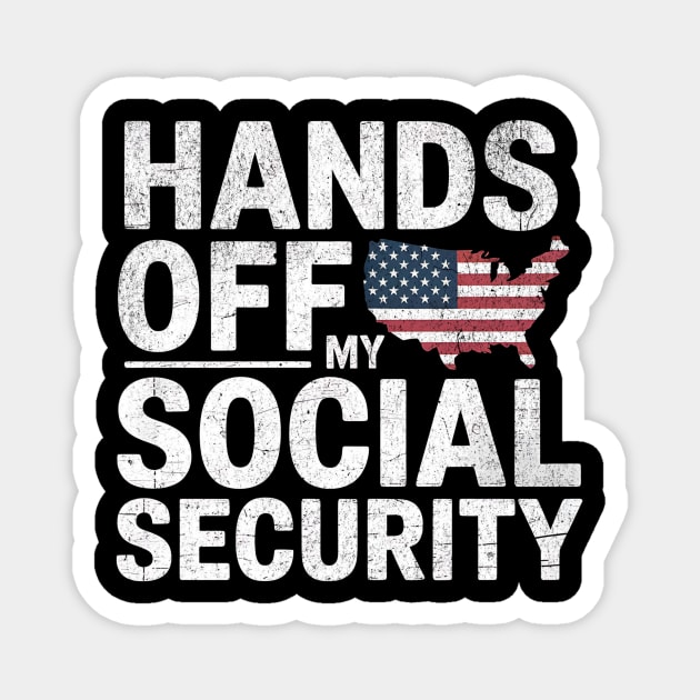 Hands-Off-My-Social -Security-retro Magnet by ArtistTee ⭐⭐⭐⭐⭐