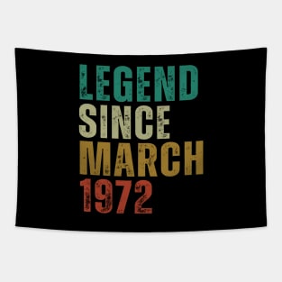 Legend Since march 1972 Awesome Retro Vintage Birthday Years Old Gift Tapestry