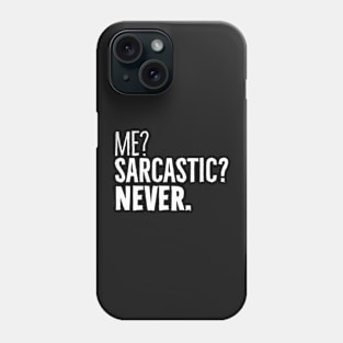 sarcastic Phone Case