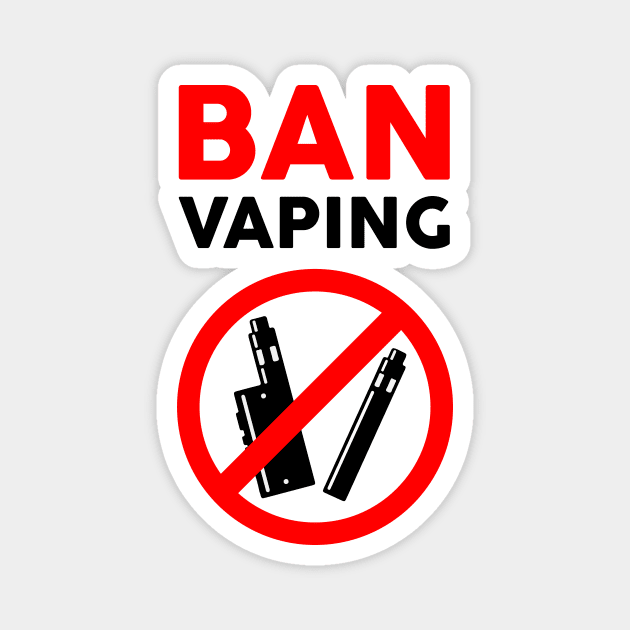 Ban Vaping Magnet by Starquake