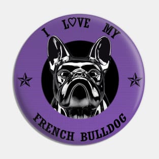 Vintage French Bulldog I Love My French Bulldog Pin