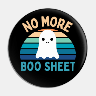 No More Boo Sheet Pin