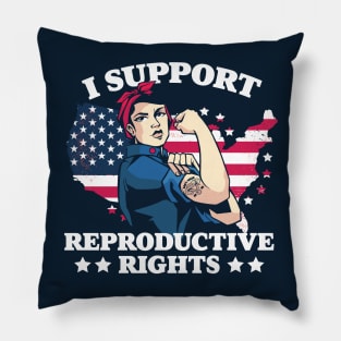I Support Reproductive Rights // Patriotic American Feminist Pillow