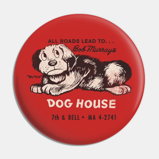 Vintage Bob Murray's Dog House Seattle Pin by StudioPM71