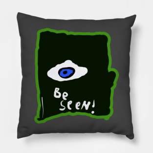 Be Seen! Pillow
