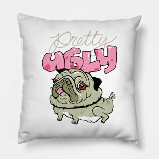 Pretty Ugly Pillow